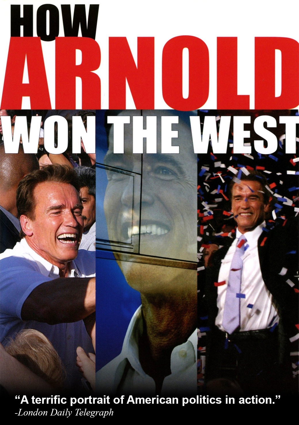 How Arnold won the west